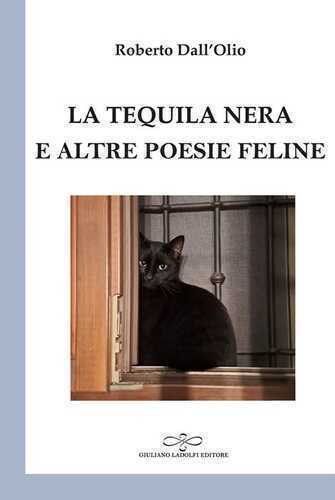 La tequila nera e altre poesie feline