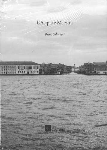 L' acqua è maestra — Remo Salvadori