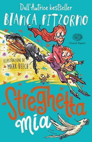 Streghetta mia — Bianca Pitzorno