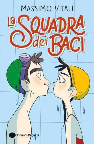 La Squadra dei Baci