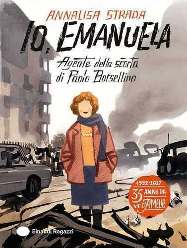 Io, Emanuela. Agente della scorta di Paolo Borsellino