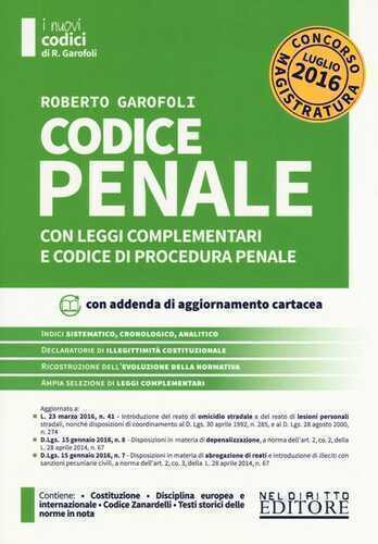 Codice penale con leggi complementari e codice di procedura penale. Concorso magistratura. Con aggiornamento online