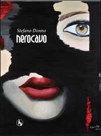 Nerocavo — Stefano Donno