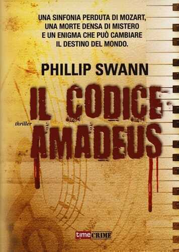 Il codice Amadeus — Phillip Swann