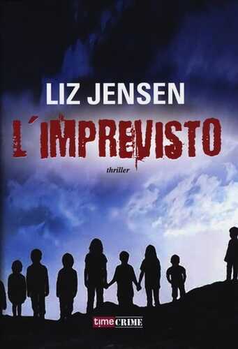 L'imprevisto — Liz Jensen