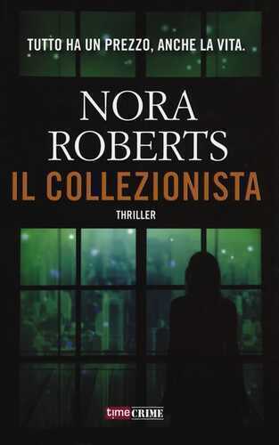 Il collezionista — Nora Roberts