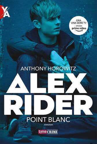 Point blanc. Alex Rider. Vol. 2