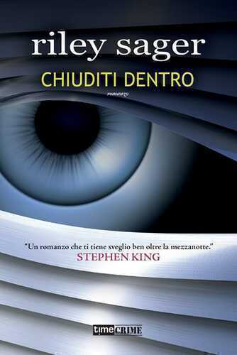 Chiuditi dentro — Riley Sager