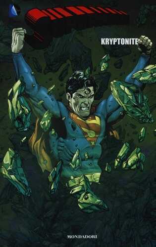 Kryptonite. Superman. Vol. 2 — Geoff Johns