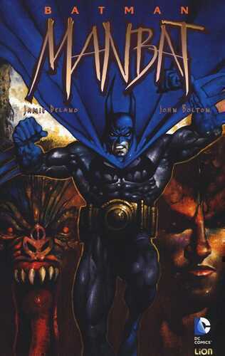 Manbat. Batman — Jamie Delano,