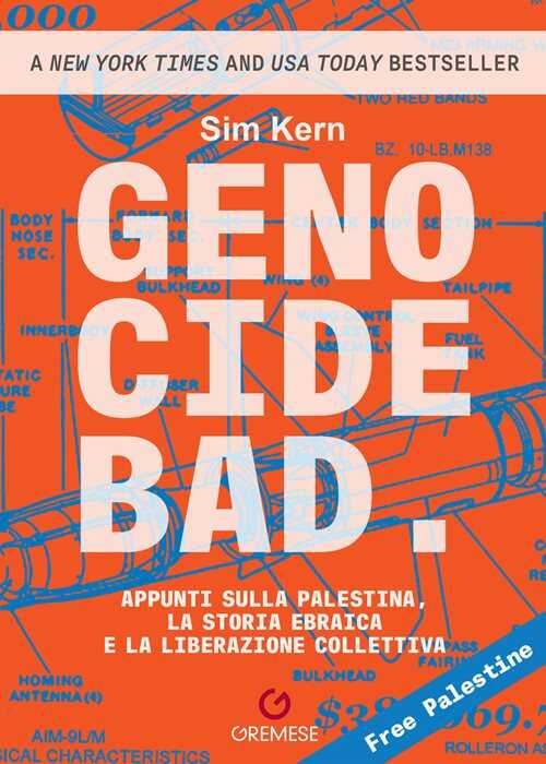 Genocide bad. Appunti sulla Palestina, la storia ebraica e la liberazione collettiva