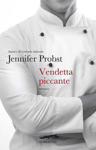 Vendetta piccante — Jennifer Probst