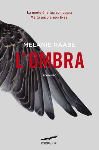 L'ombra — Melanie Raabe
