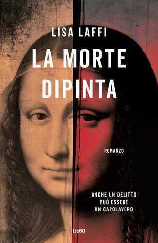 La morte dipinta — Lisa Laffi