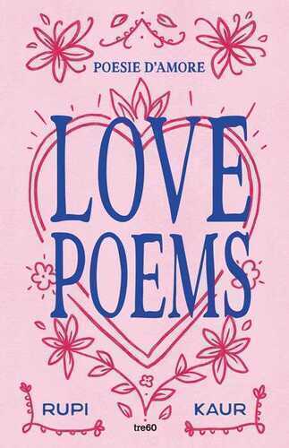 Love poems. Poesie d'amore