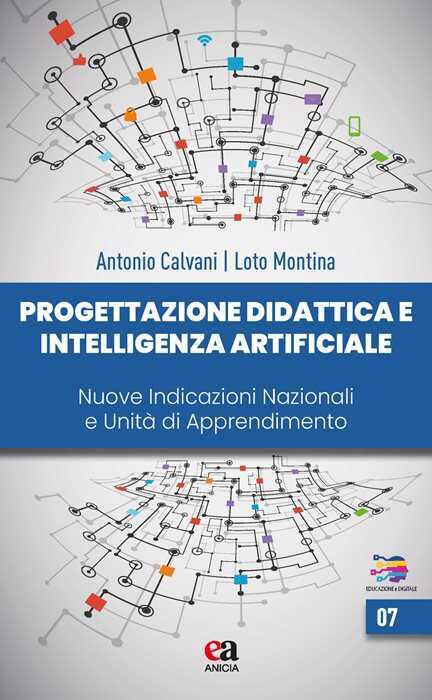 Progettazione didattica e intelligenza artificiale. Nuove indicazioni nazionali e unità di apprendimento