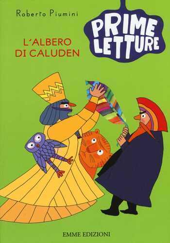 L'albero di Caluden. Ediz. illustrata