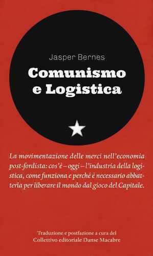 Comunismo e logistica — Jasper Bernes