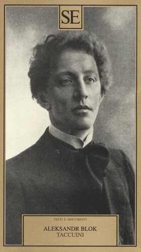 Taccuini — Александр Блок