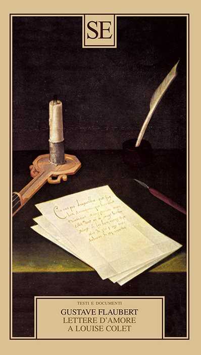 Lettere d'amore a Louise Colet 1846-1848
