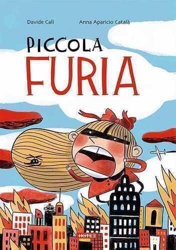 Piccola furia. Ediz. a colori