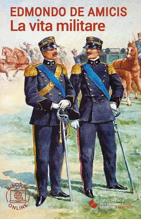 La vita militare. Con espansione online