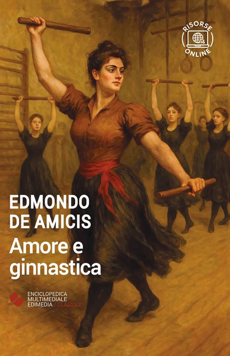 Amore e ginnastica. Con espansione online