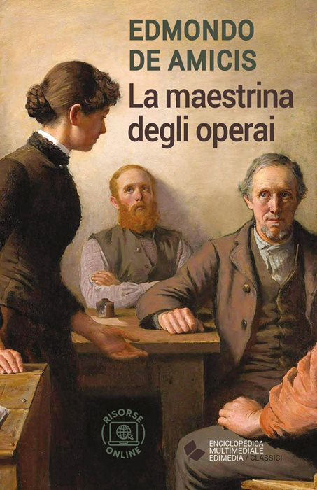 La maestrina degli operai. Con espansione online