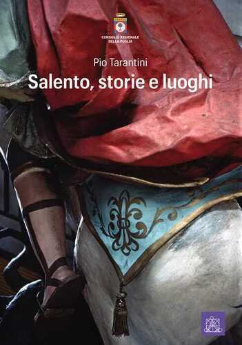 Salento, storie e luoghi