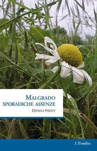 Malgrado sporadiche assenze