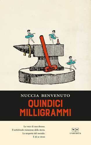 Quindici milligrammi — Nuccia Benvenuto