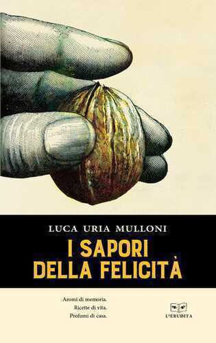 I sapori della felicità