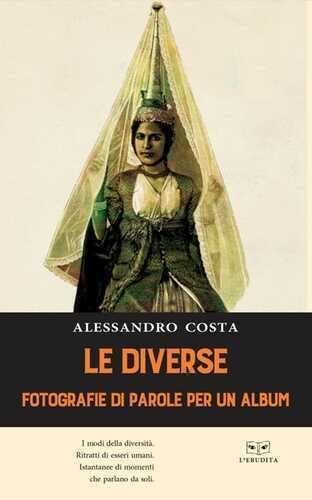 Le diverse. Fotografie di parole per un album