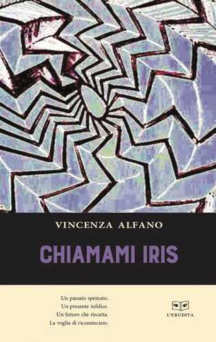 Chiamami Iris — Vincenza Alfano