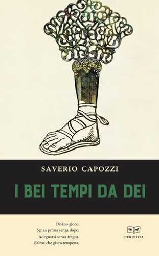 I bei tempi da dei