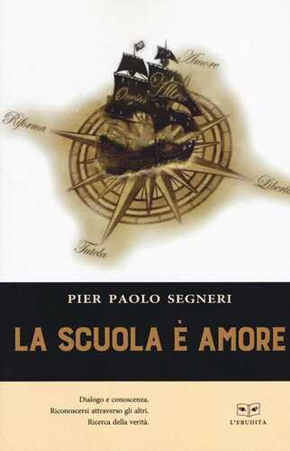 La scuola è amore — Pier Paolo Segneri