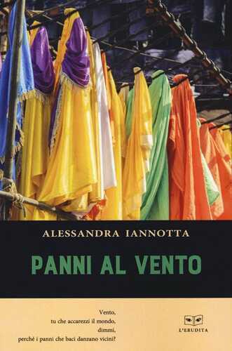 Panni al vento — Alessandra Iannotta