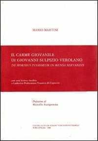 Il carme giovanile di Giovanni Sulpizio Verolano «De moribus puerorum in mensa servandis». Testo latino a fronte