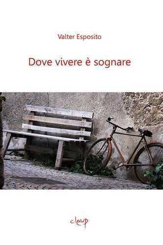 Dove vivere è sognare