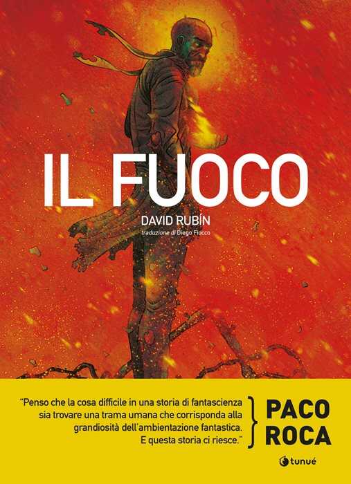 Il fuoco — David Rubin