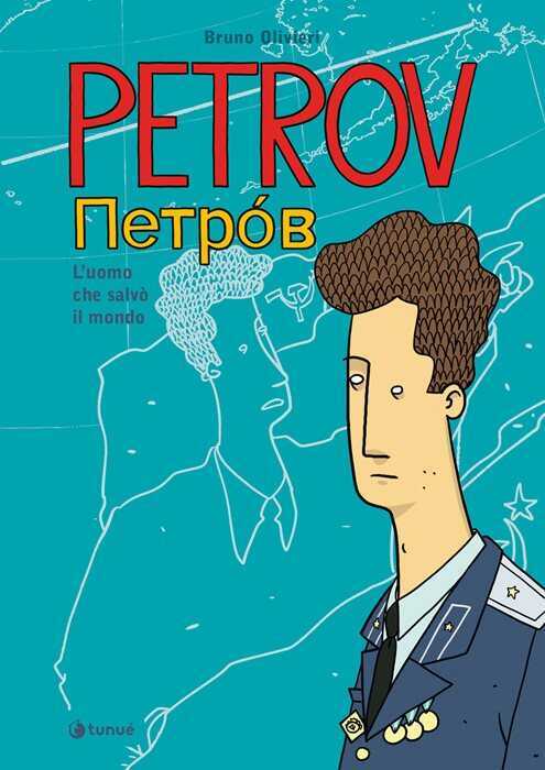 Petrov. L'uomo che salvò il mondo