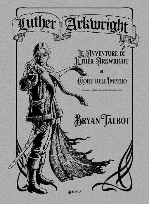 Luther Arkwright: Le avventure di Luther Arkwright-Cuore dell'Impero