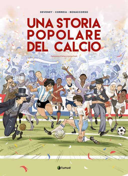Una storia popolare del calcio