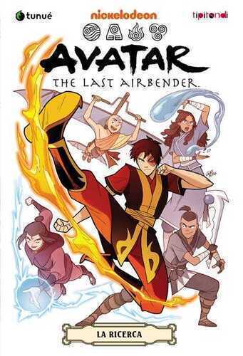 La ricerca. Avatar. The last airbender. Vol. 2
