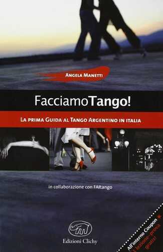 Facciamo tango! — Angela Manetti