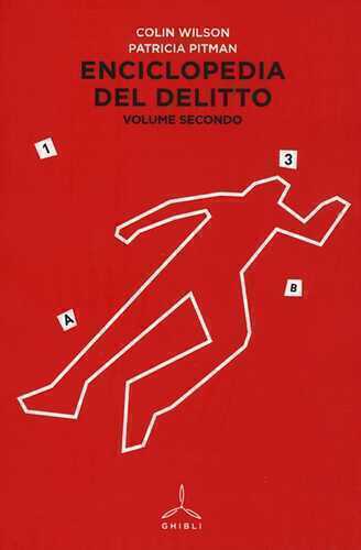 Enciclopedia del delitto. Vol. 2: I-Z.