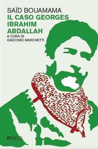 Il caso Georges Ibrahim Abdallah