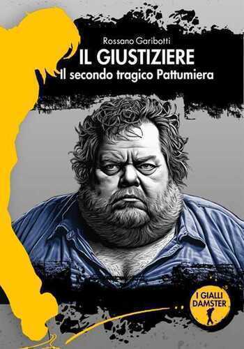 Il giustiziere. Il secondo tragico Pattumiera