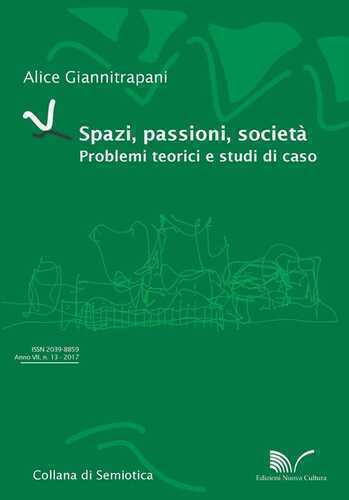 Spazi, passioni, società. Problemi teorici e studi di caso