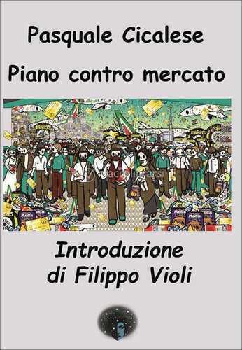 Piano contro mercato